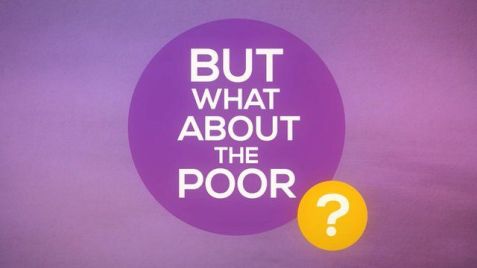 what about the poor